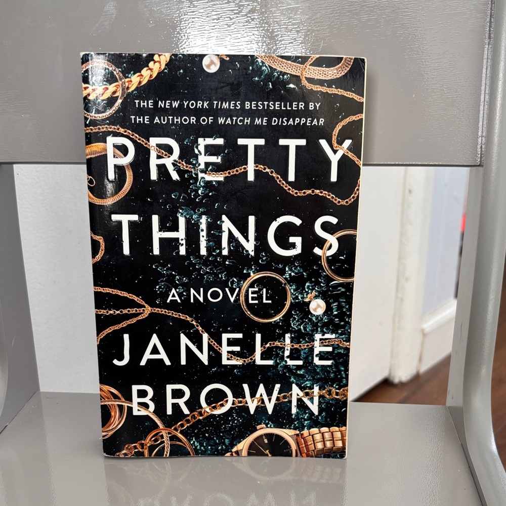 Pretty Things by Janelle Brown